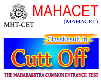 mahacet Cut Off Marks 2022 class MBA, MMS, MCA, ME, MTech, M Architecture, MHMCT, M Pharmacy, pharm D, M Planning, B E, B Tech, B Pharmacy, Pharm D, B Architecture, B HMCT, DSE, DSP, LLB
