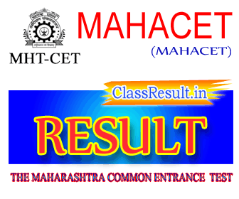 mahacet Result 2022 class MBA, MMS, MCA, ME, MTech, M Architecture, MHMCT, M Pharmacy, pharm D, M Planning, B E, B Tech, B Pharmacy, Pharm D, B Architecture, B HMCT, DSE, DSP, LLB